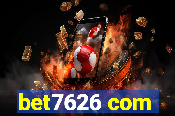 bet7626 com